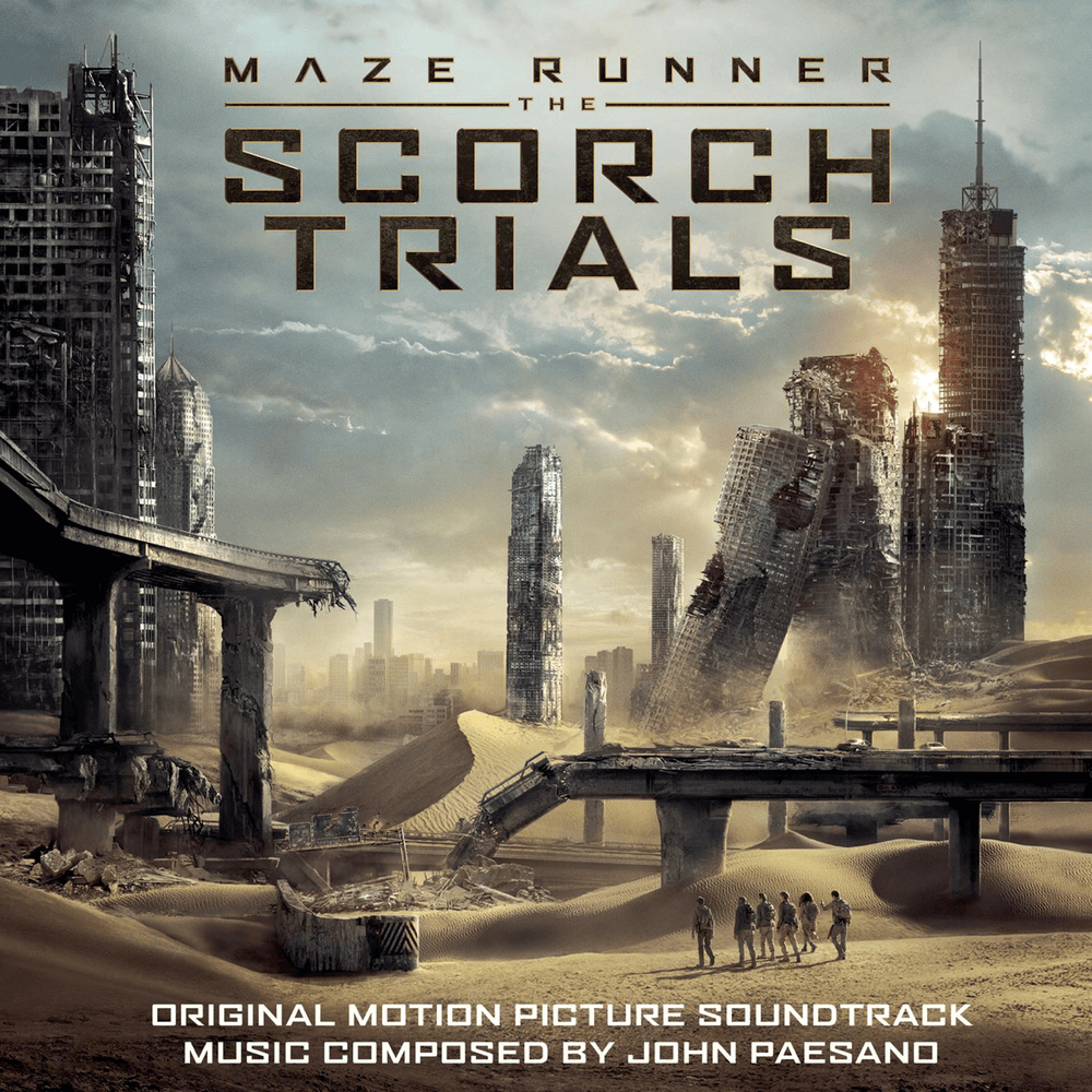 Maze Runner: The Scorch Trials (Original Motion Picture Soundtrack)
