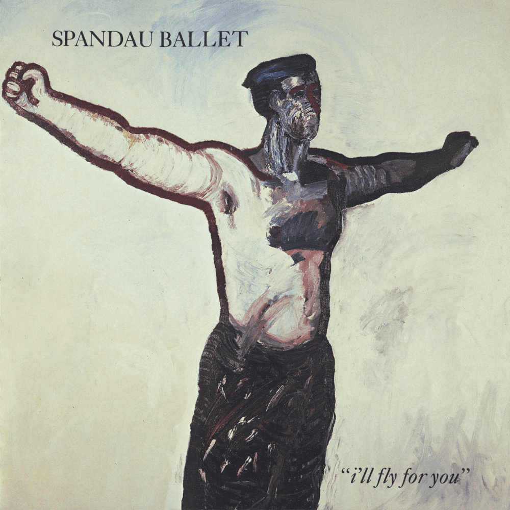 Album cover art for "I’ll Fly For You" by Spandau Ballet