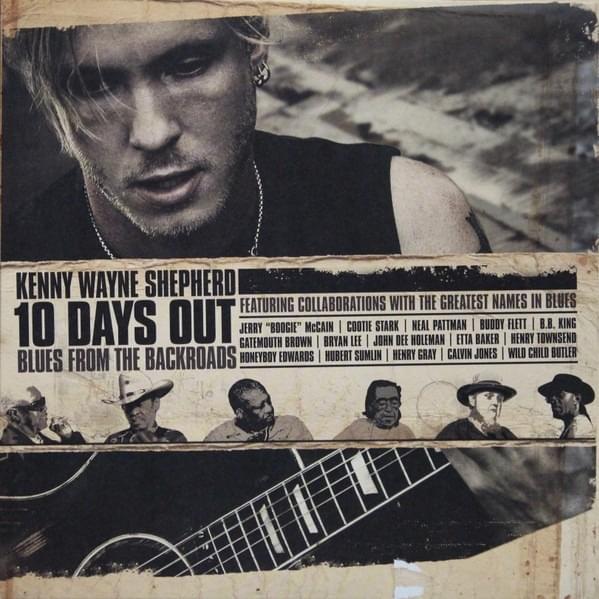 10 Days Out: Blues from the Backroads
