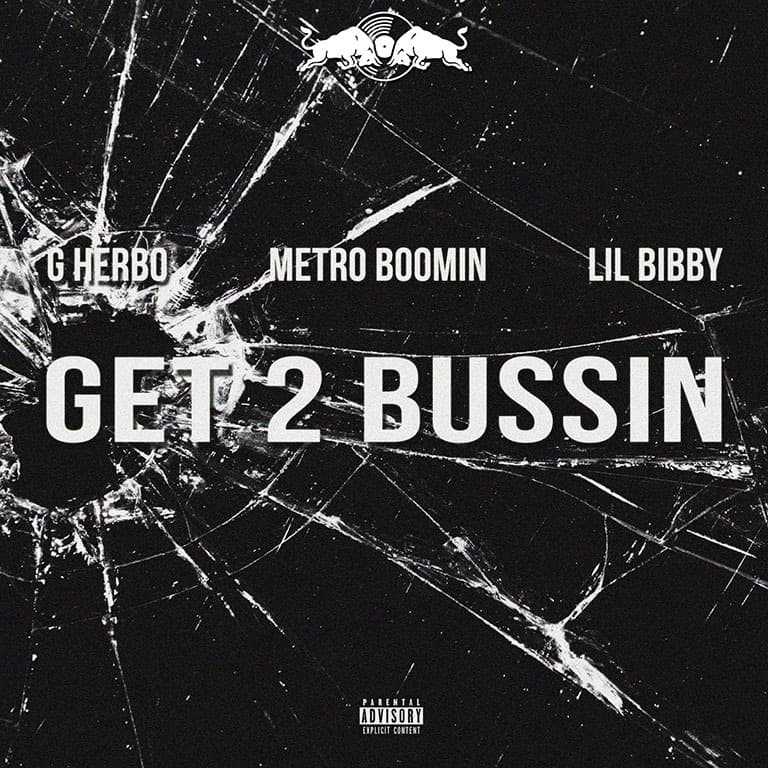 Album cover art for "Get 2 Bussin" by G Herbo & Lil Bibby