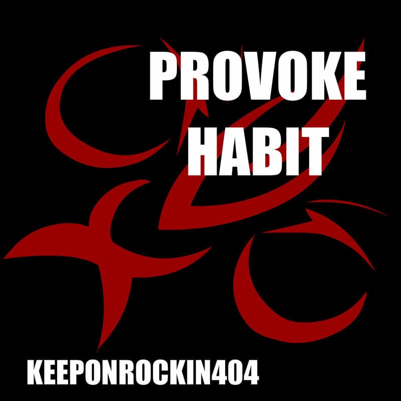 Provoke Habit