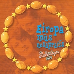 Eiropa mūs nesapratīs