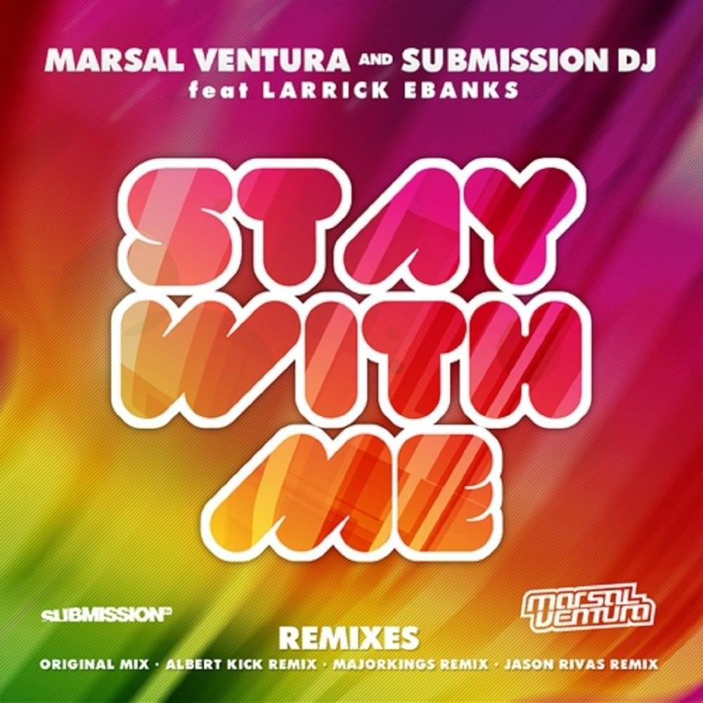 Stay With Me (feat. Larrick Ebanks)