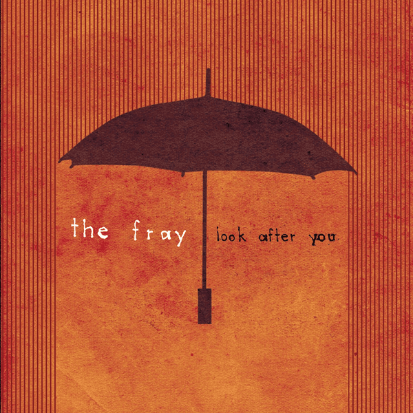Album cover art for "Look After You" by The Fray