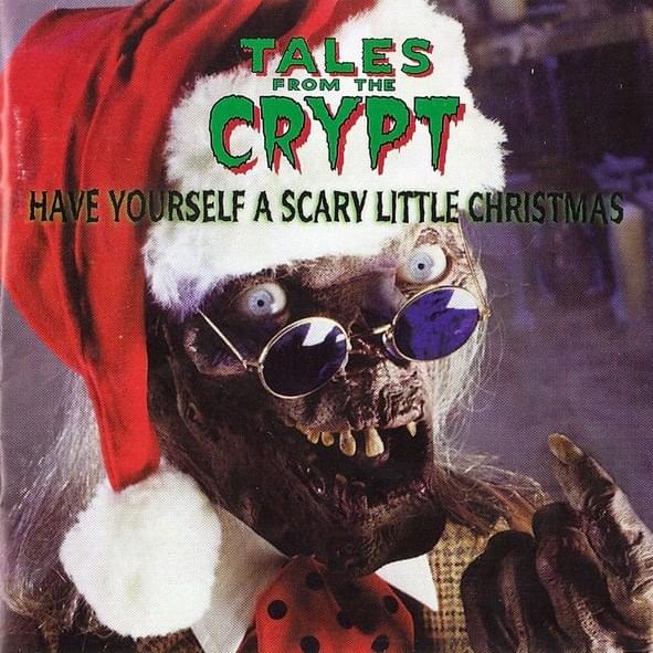 Have Yourself a Scary Little Christmas