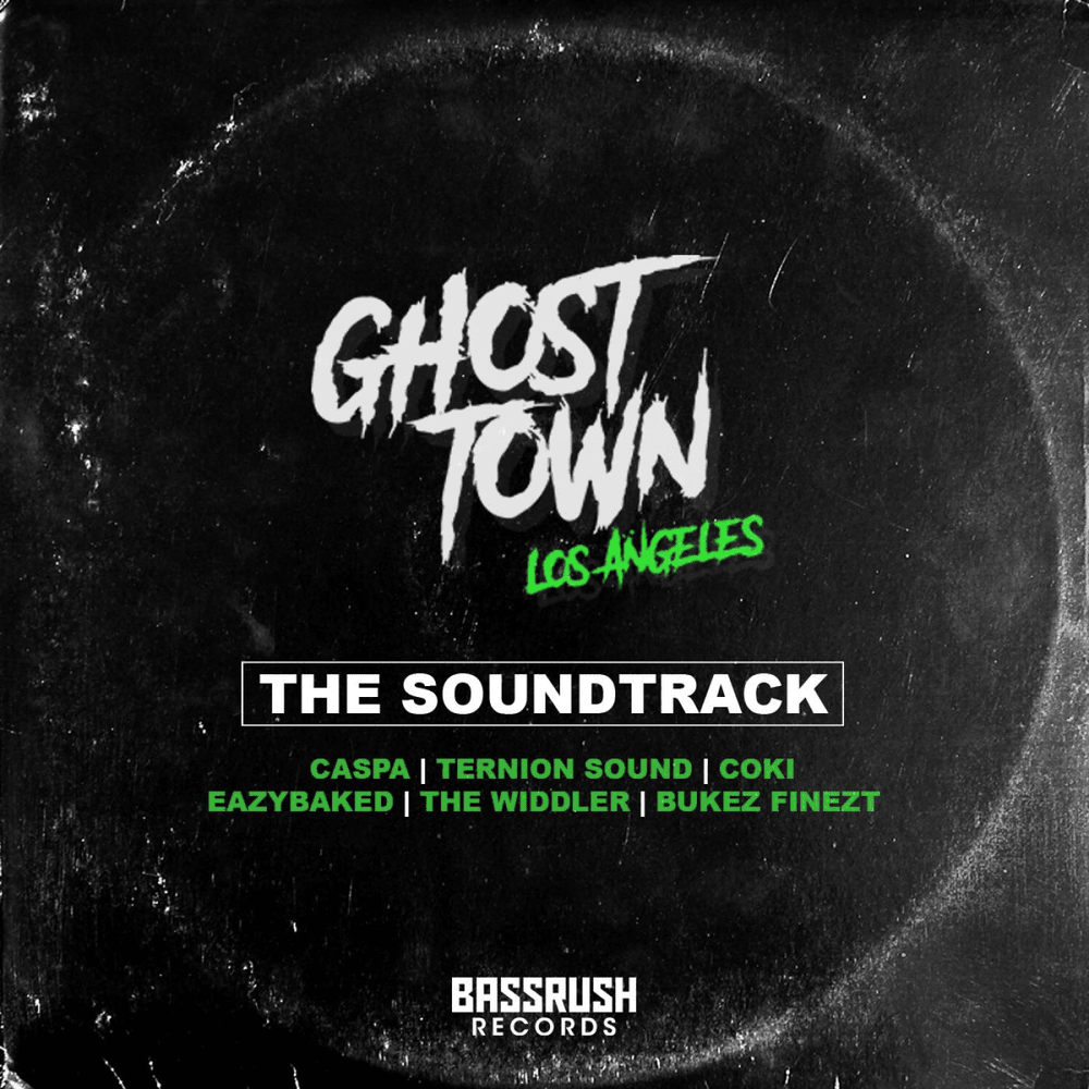 Ghost Town LA - The Soundtrack