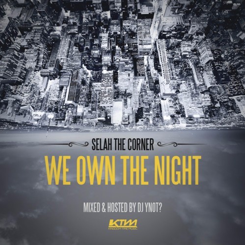 We Own the Night