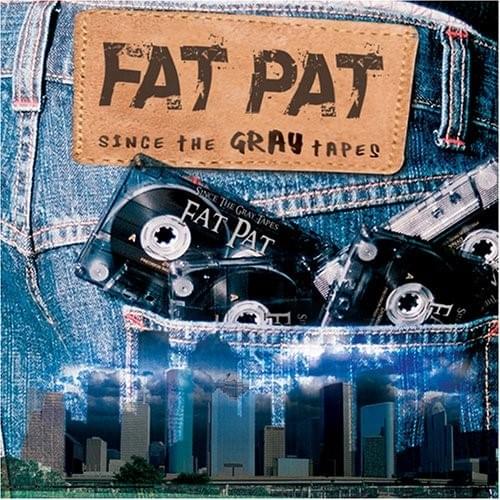 Since The Gray Tapes