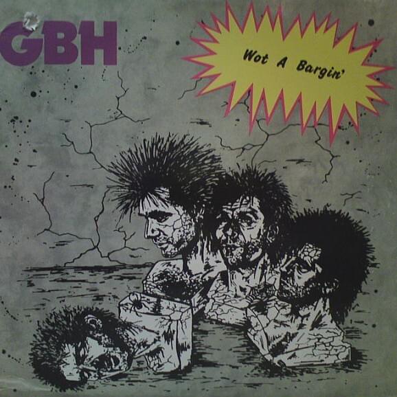 No Need to Panic / Oh No It’s GBH again / Wot a Bargin’