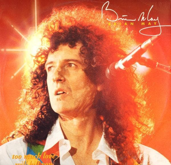 Album cover art for "Too Much Love Will Kill You" by Brian May