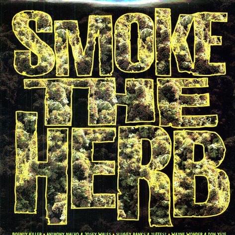 Smoke The Herb