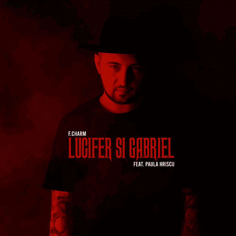 Album cover art for "Lucifer și Gabriel" by F.Charm & Paula Hriscu