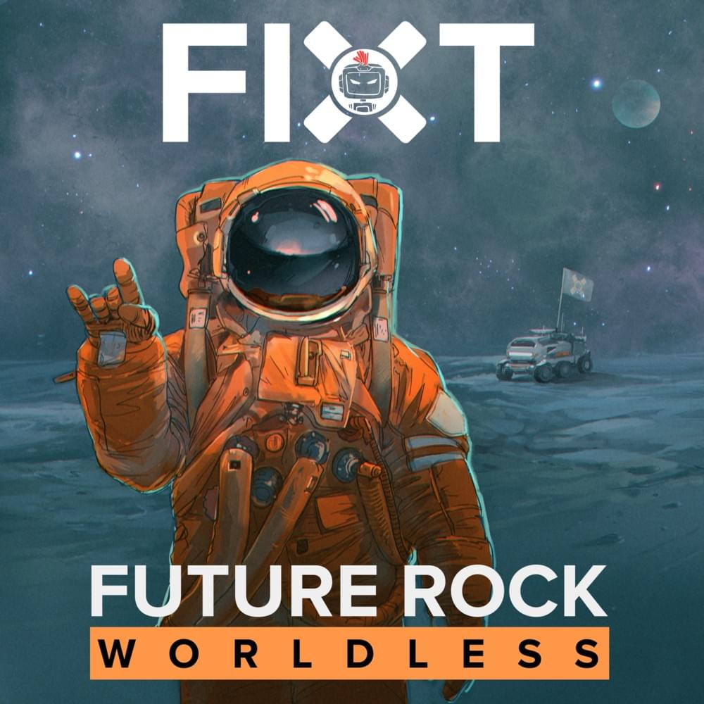 Future Rock: Worldless