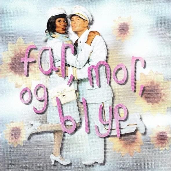 Far, mor og Blyp