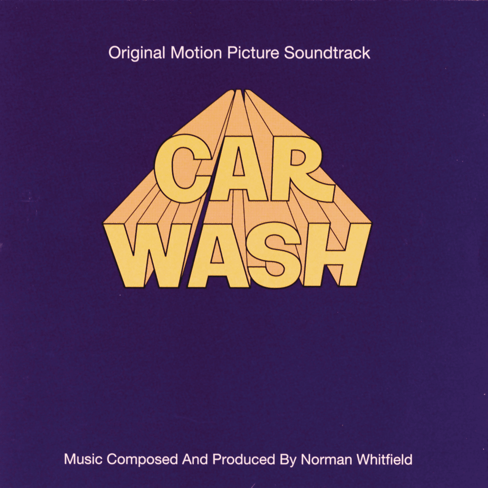 Car Wash (Original Motion Picture Soundtrack)