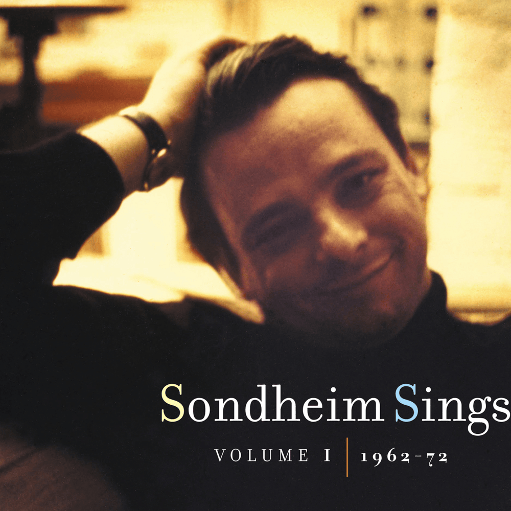 Sondheim Sings, Vol. I (1962-72)
