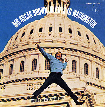 Mr. Oscar Brown Jr. Goes to Washington