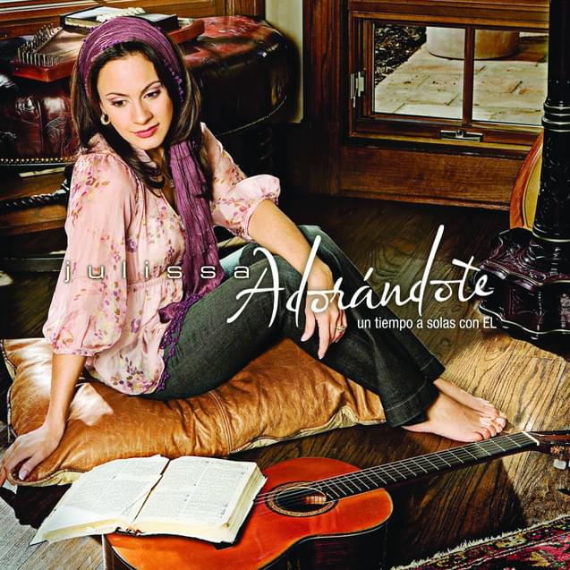 Adorándote