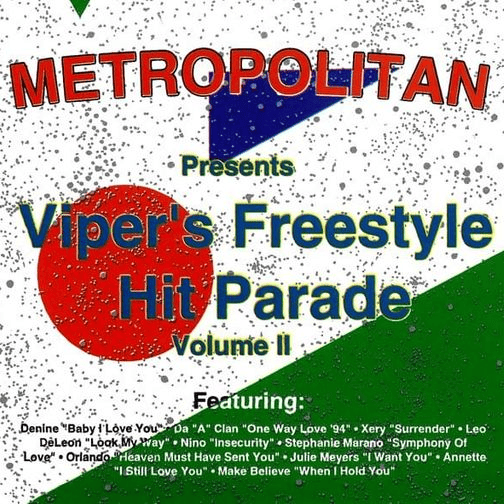 Viper’s Freestyle Hit Parade Vol. II