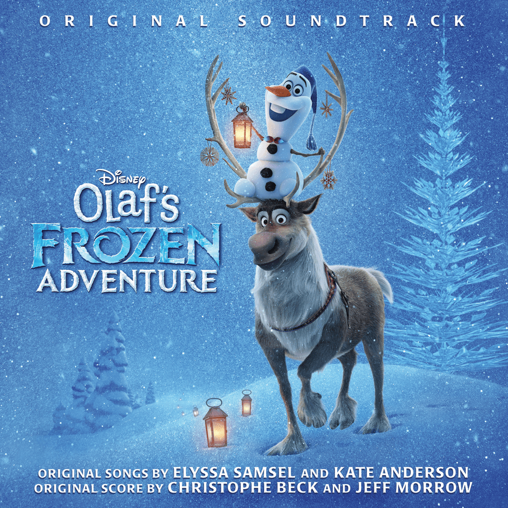Olaf’s Frozen Adventure (Original Soundtrack)