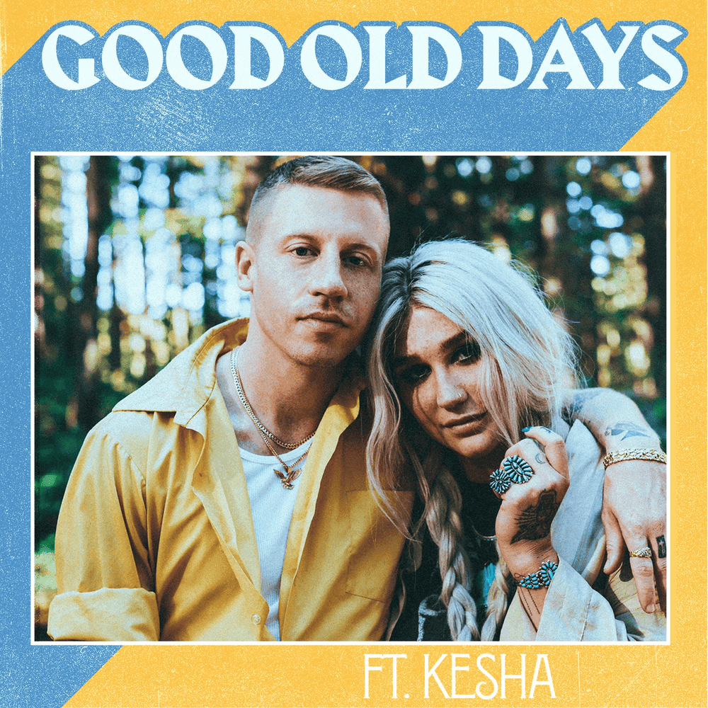 Album cover art for "Good Old Days" by Macklemore & Kesha