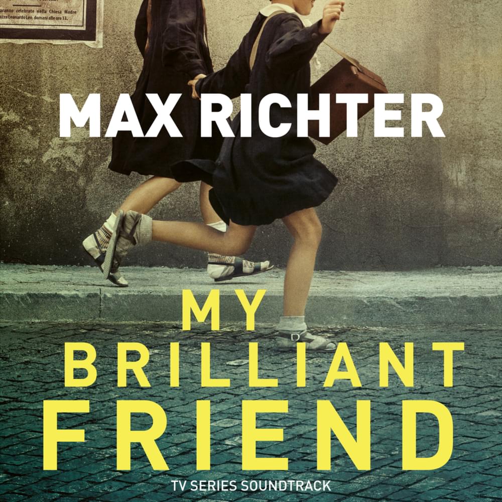 My Brilliant Friend, Season 1 (TV Series Soundtrack)