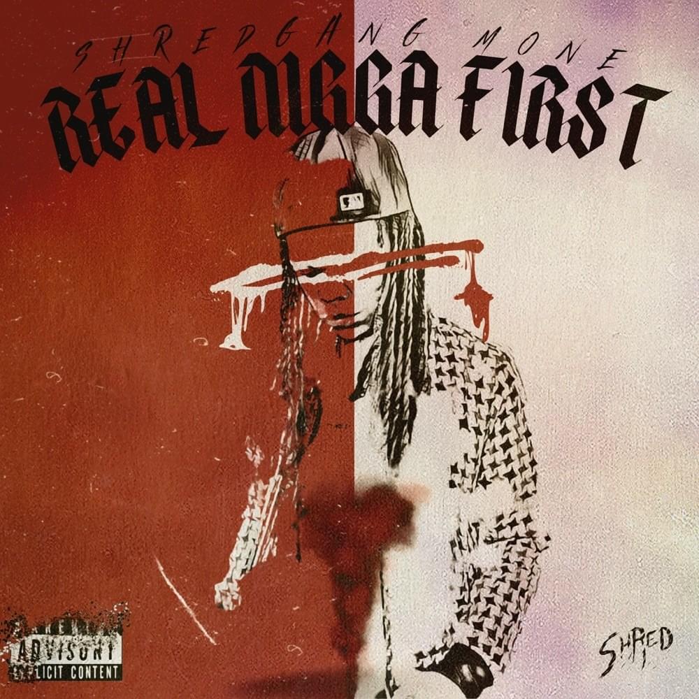 Real Nigga First