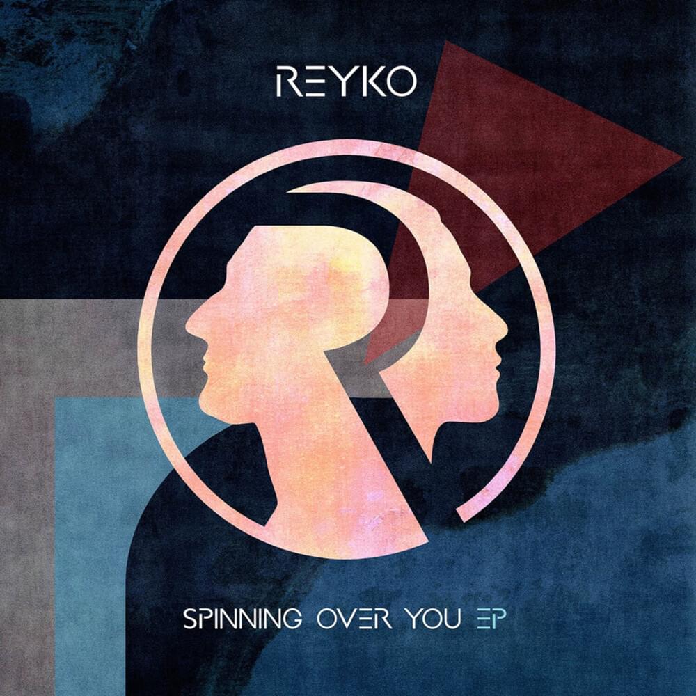 Spinning Over You - EP