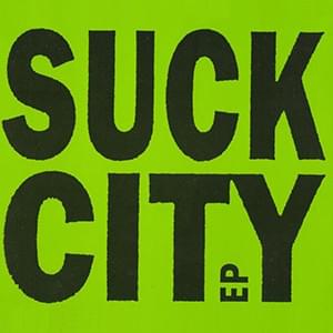 Suck City EP