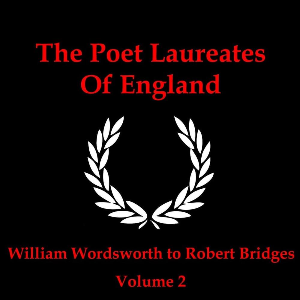 The Poet Laureates of England - Volume 2
