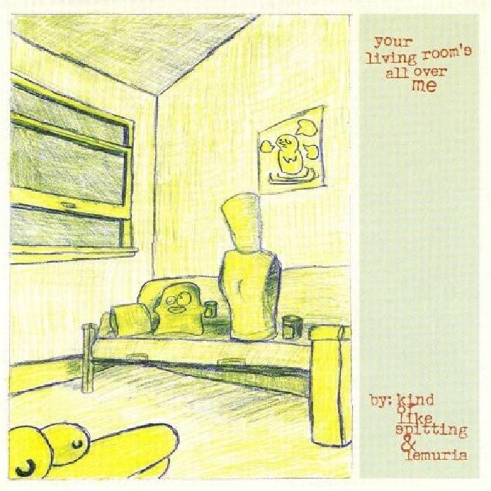 Your Living Room’s All Over Me