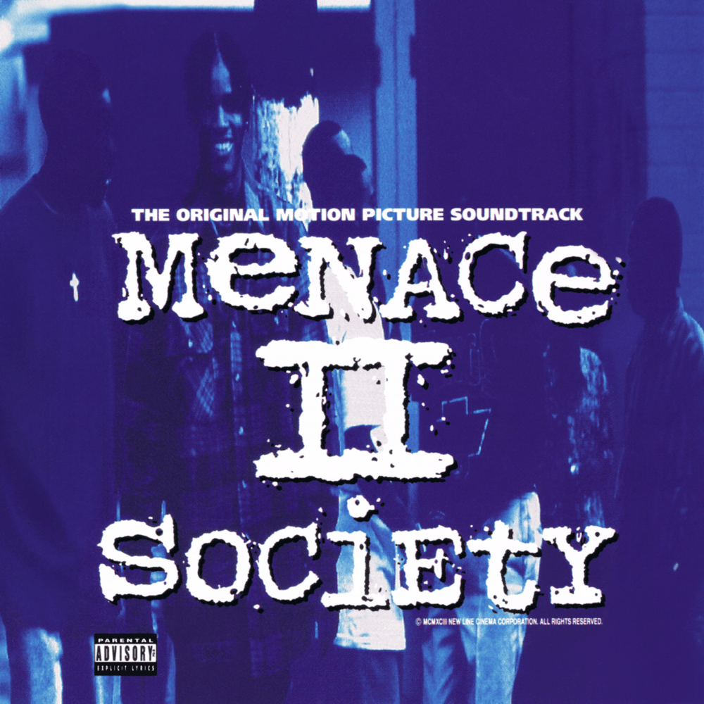 Menace II Society (Original Motion Picture Soundtrack)