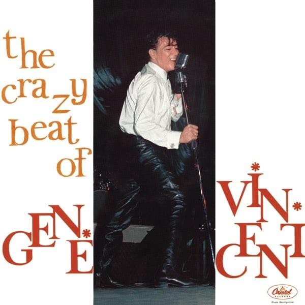The Crazy Beat of Gene Vincent