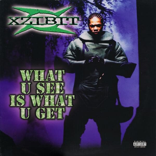 Album cover art for "What U See Is What U Get" by Xzibit