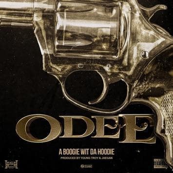 Album cover art for "Odee" by A Boogie wit da Hoodie