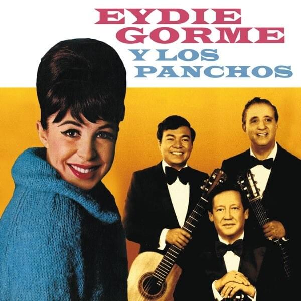 Eydie Gormé y Los Panchos