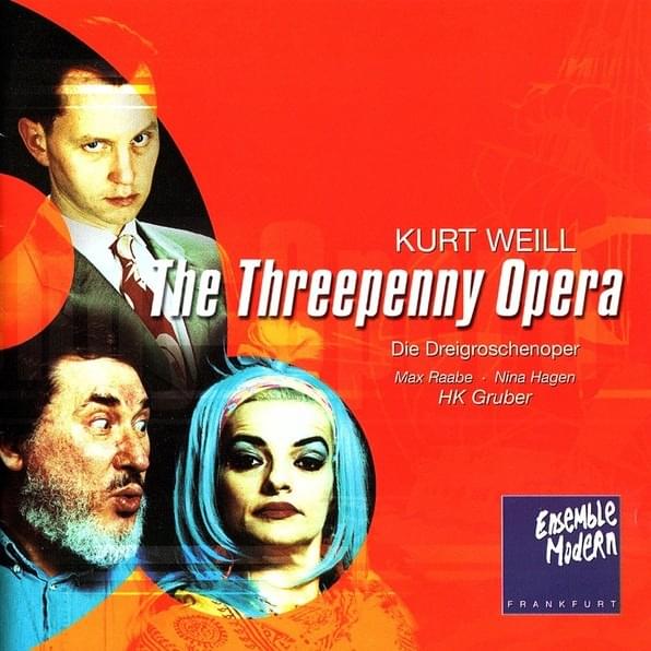 Kurt Weill: Die Dreigroschenoper