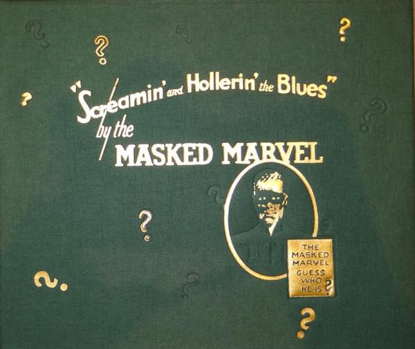 Screamin ‘And Hollerin’ The Blues (The World Of Charley Patton)