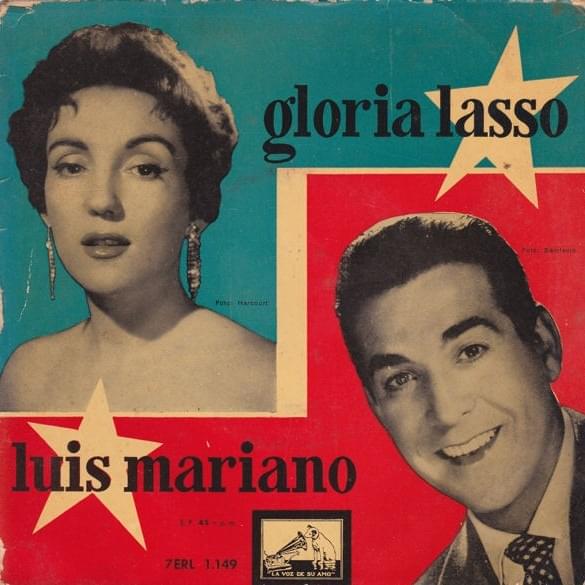 Gloria Lasso Y Luis Mariano