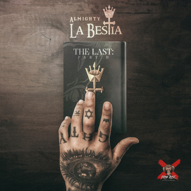 La BESTia: The Last Pt. 2 - EP