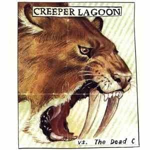 Creeper Lagoon vs. The Dead C