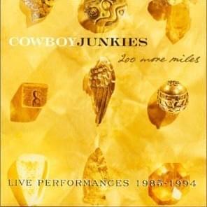 200 More Miles: Live Performances 1985-1994