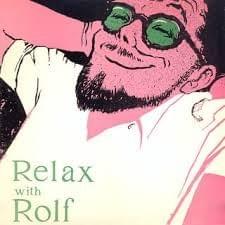 Relax with Rolf