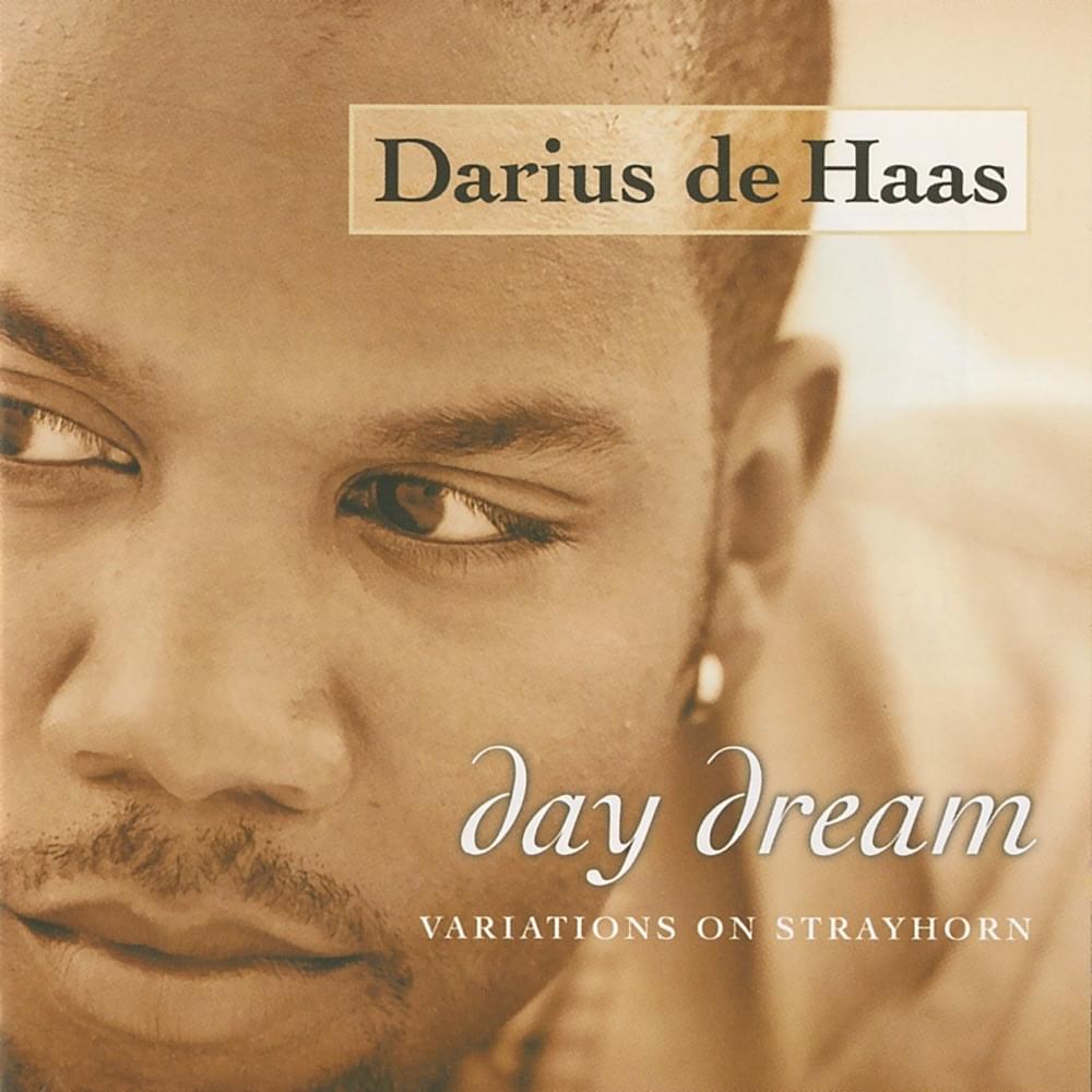 Day Dream: Variations on Strayhorn