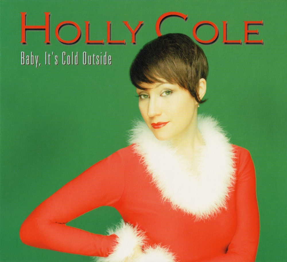 Baby, It’s Cold Outside