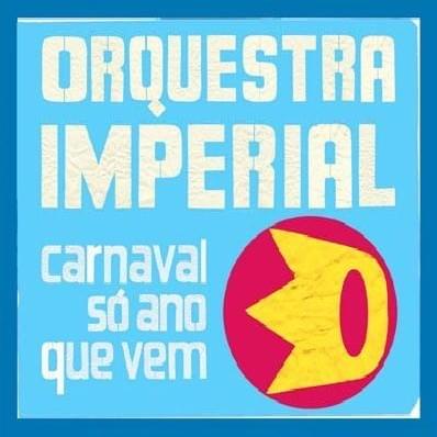 Carnaval Só Ano Que Vem