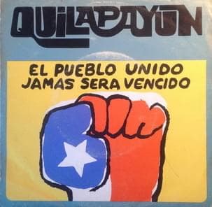 Album cover art for "¡El Pueblo Unido Jamás Será Vencido!" by Quilapayún