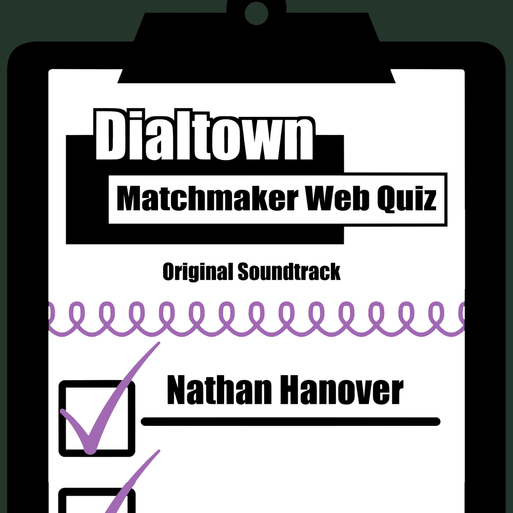 Dialtown: Matchmaker Web Quiz (Original Game Soundtrack)
