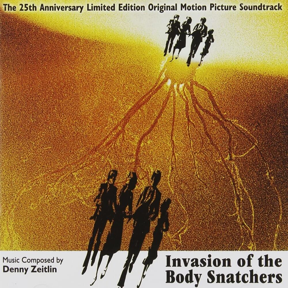 Invasion of the Body Snatchers (Original Motion Picture Soundtrack)
