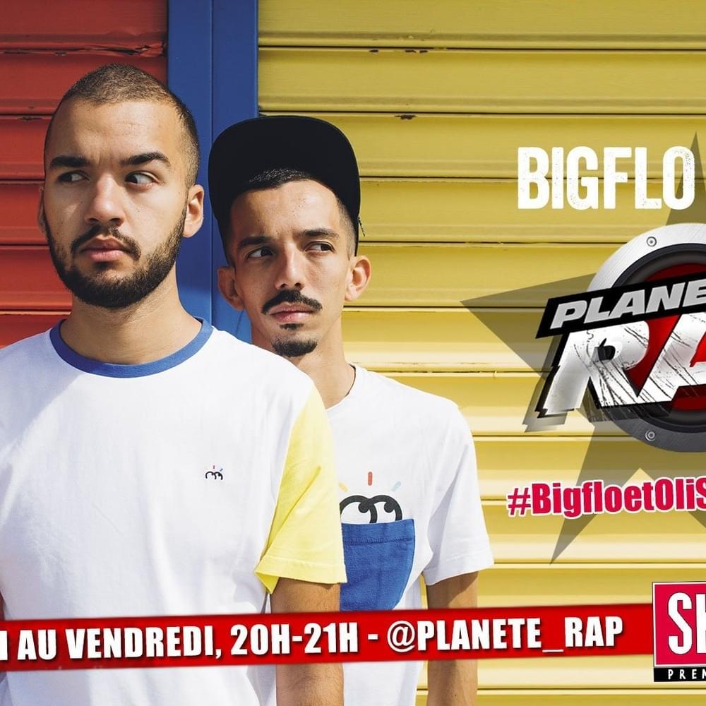 Planète Rap Bigflo & Oli #LaVieDeRêve